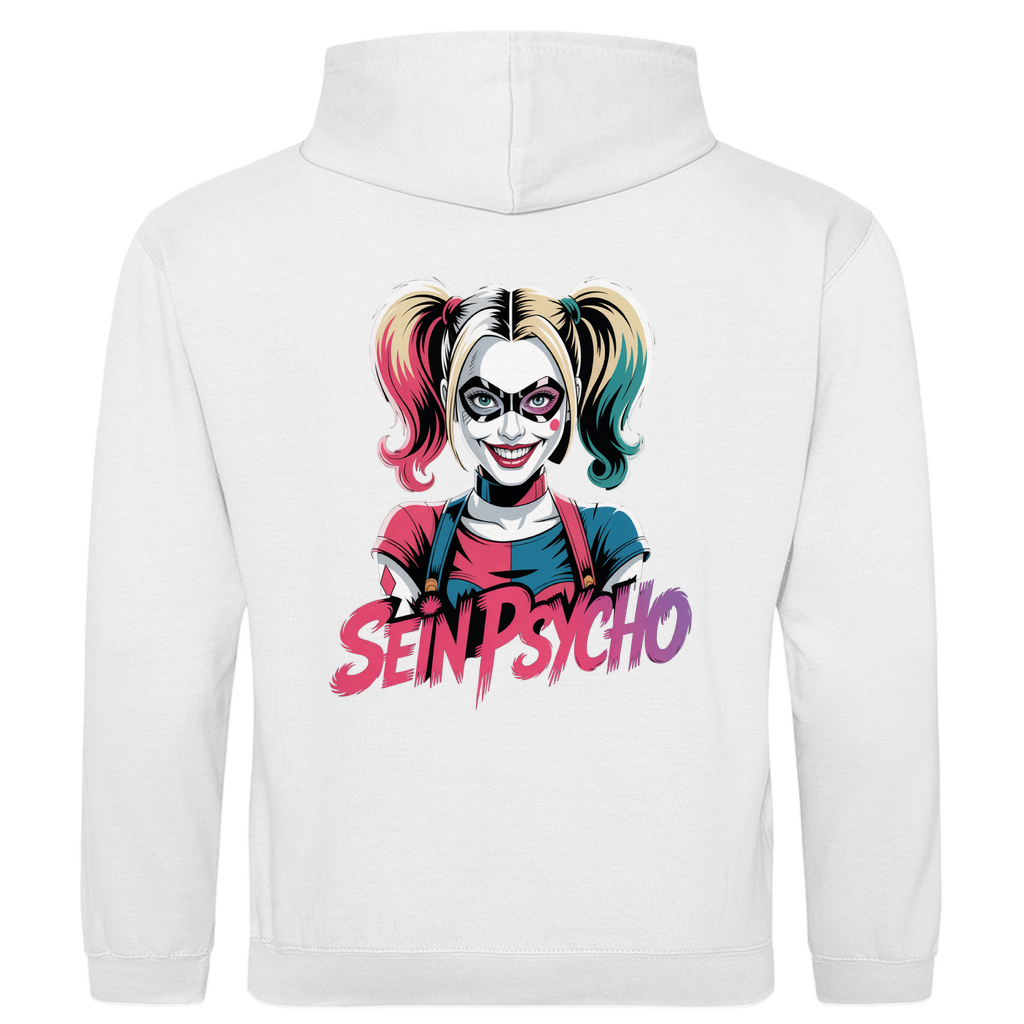 Sein Psycho Rückendruck | Unisex Hoodie