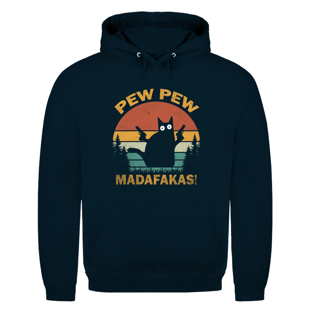 Unisex Hoodie- Pew Pew Madafakas