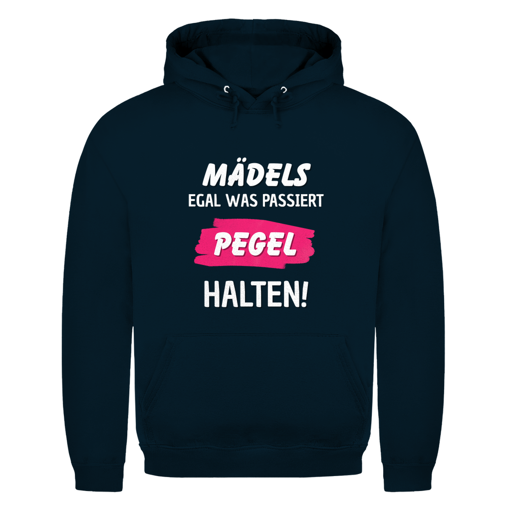 Unisex Hoodie- Mädels Pegel halten