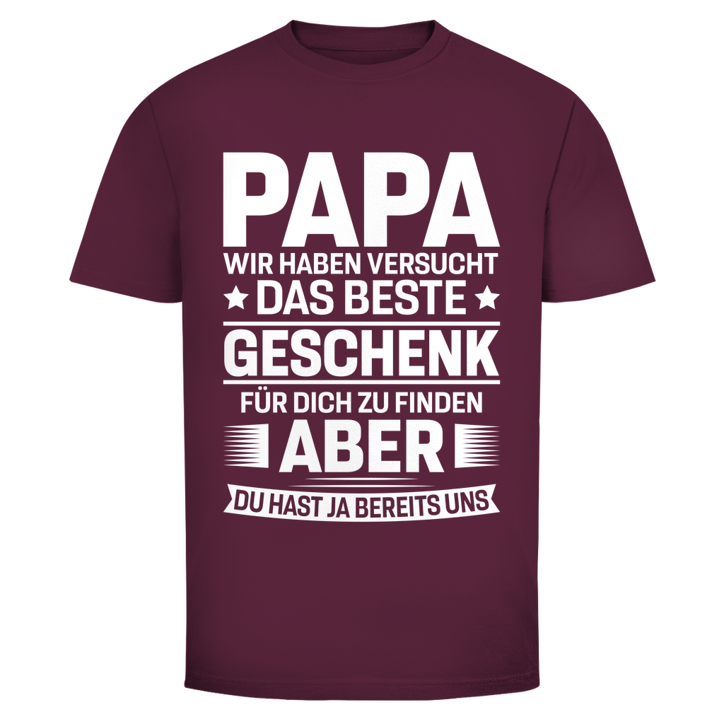 T-Shirt Männer- Du hast ja schon das Beste!