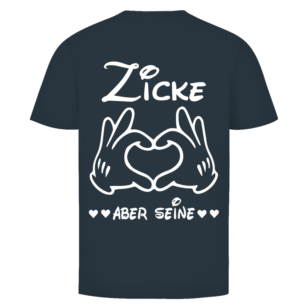 Unisex T-Shirt– Rückenprint Zicke aber seine