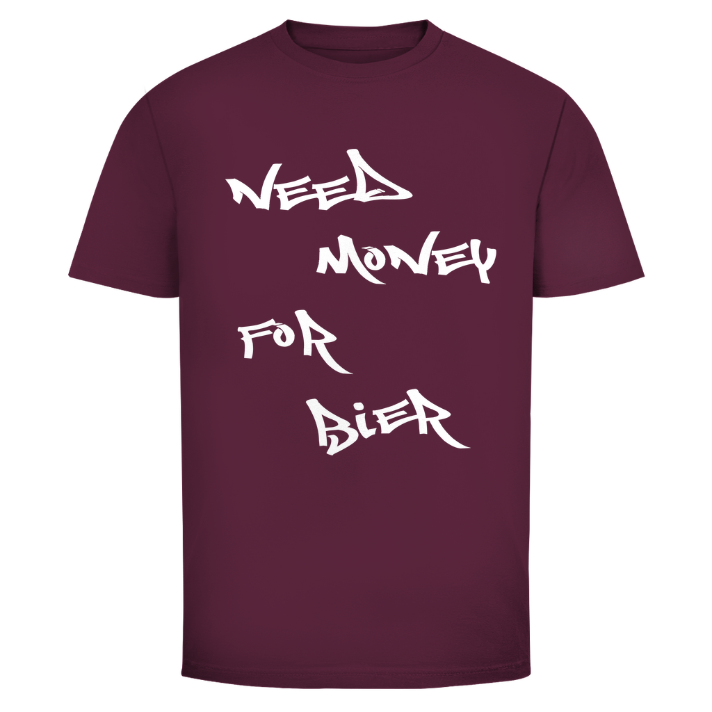 Need Money for Bier T-Shirt in Bordeaux