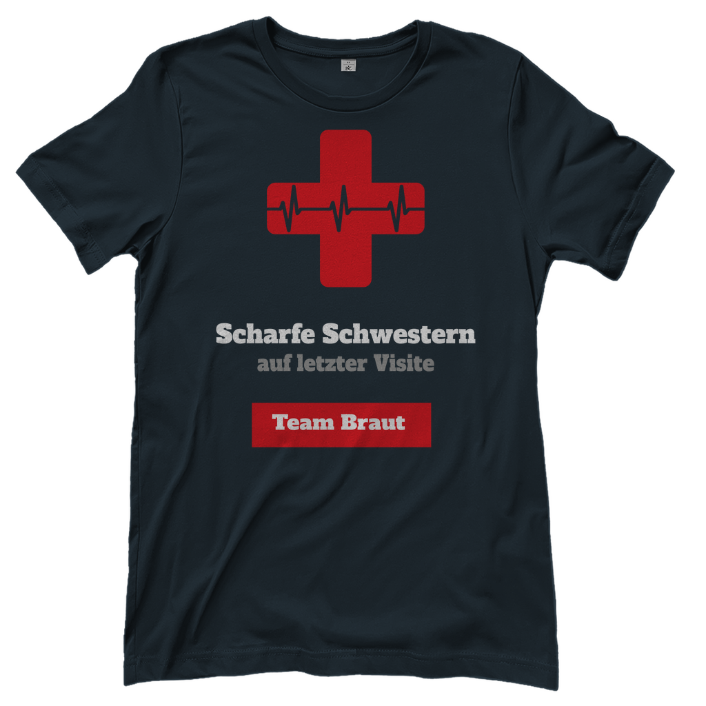 T-Shirt Frauen- Scharfe Schwestern-Team Braut