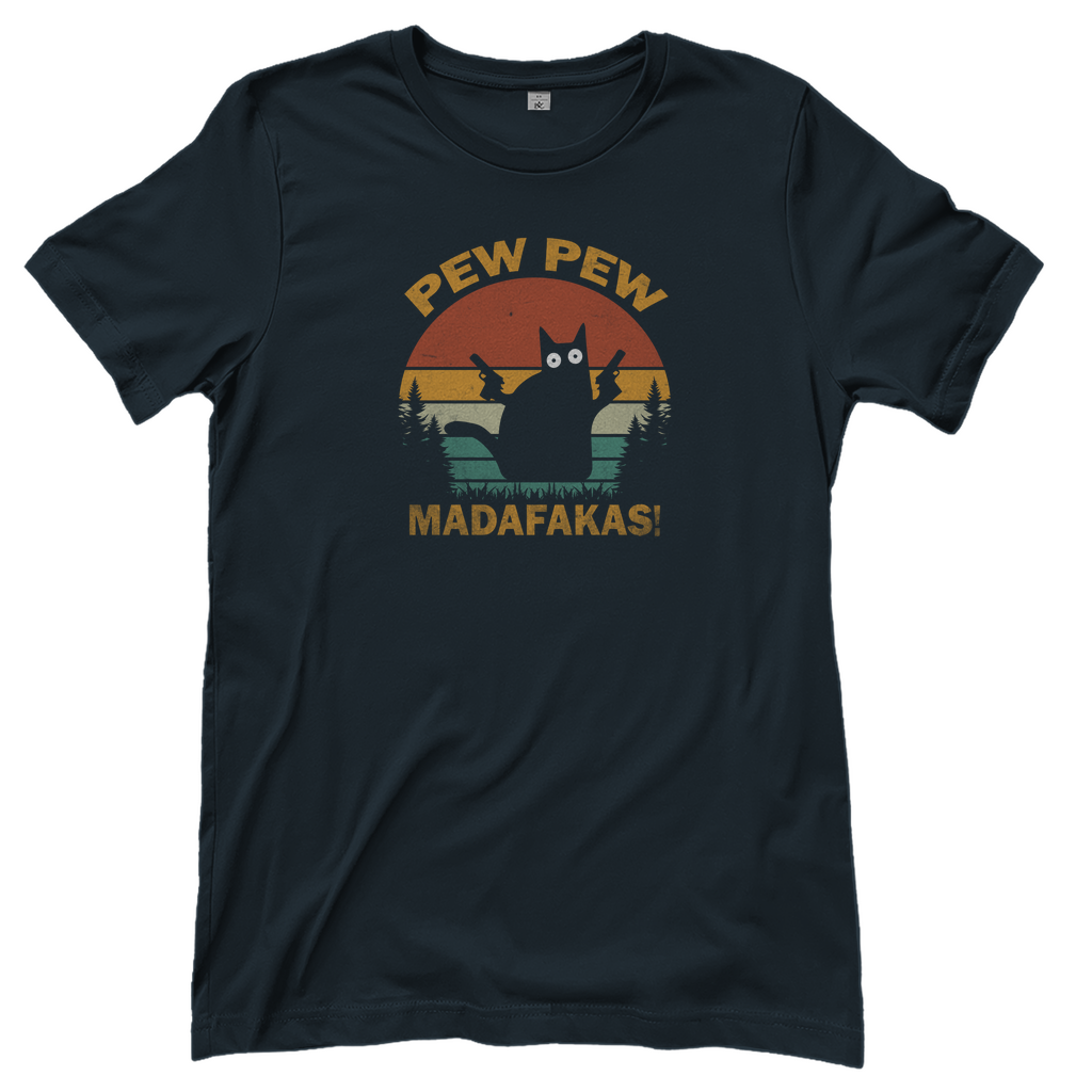 T-Shirt Damen - Pew Pew Madafakas - Vintage Shirt