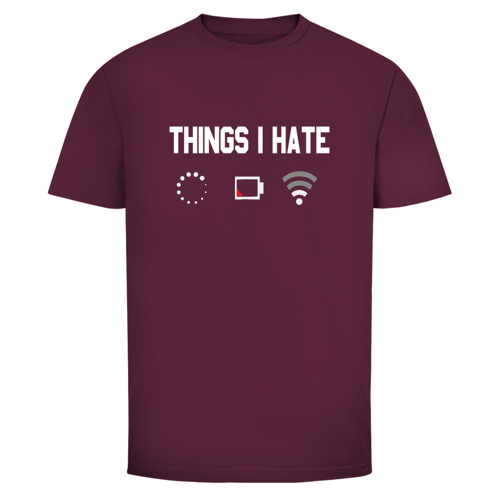 Things I Hate | Unisex T-Shirt