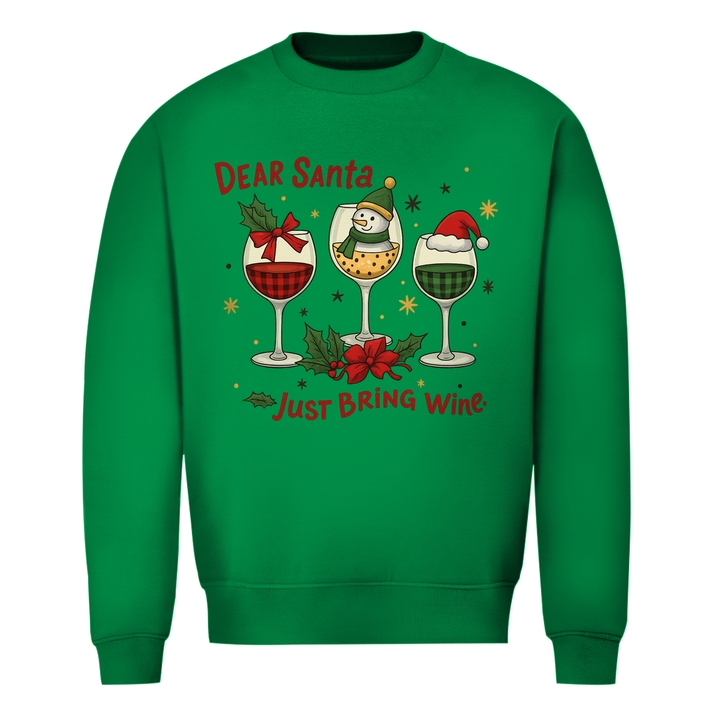 Just bring Wine | Unisex Sweatshirt