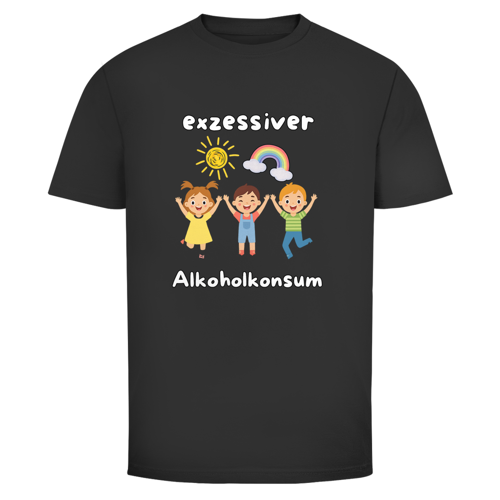 Exzessiver Alkoholkonsum | Unisex T-Shirt | BLACK & WHITE Edition