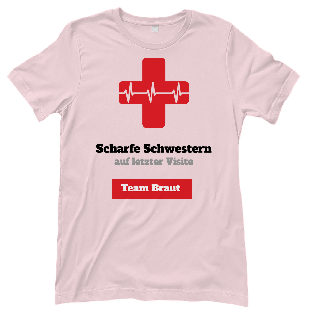 T-Shirt Frauen- Scharfe Schwestern-Team Braut