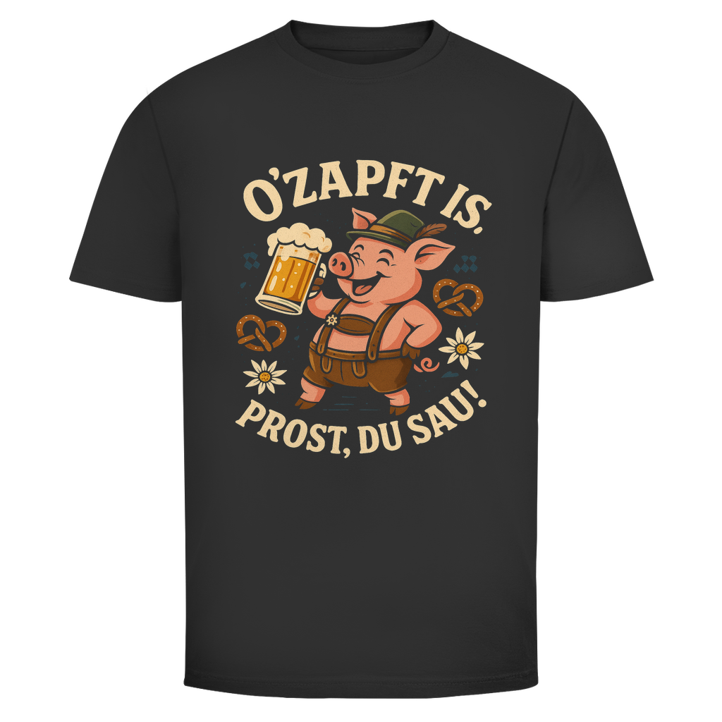 Unisex Wiesn Shirt– „O’zapft is, Prost du Sau!“