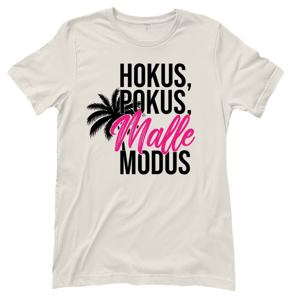 T-Shirt Frauen– Hokus Pokus Malle Modus