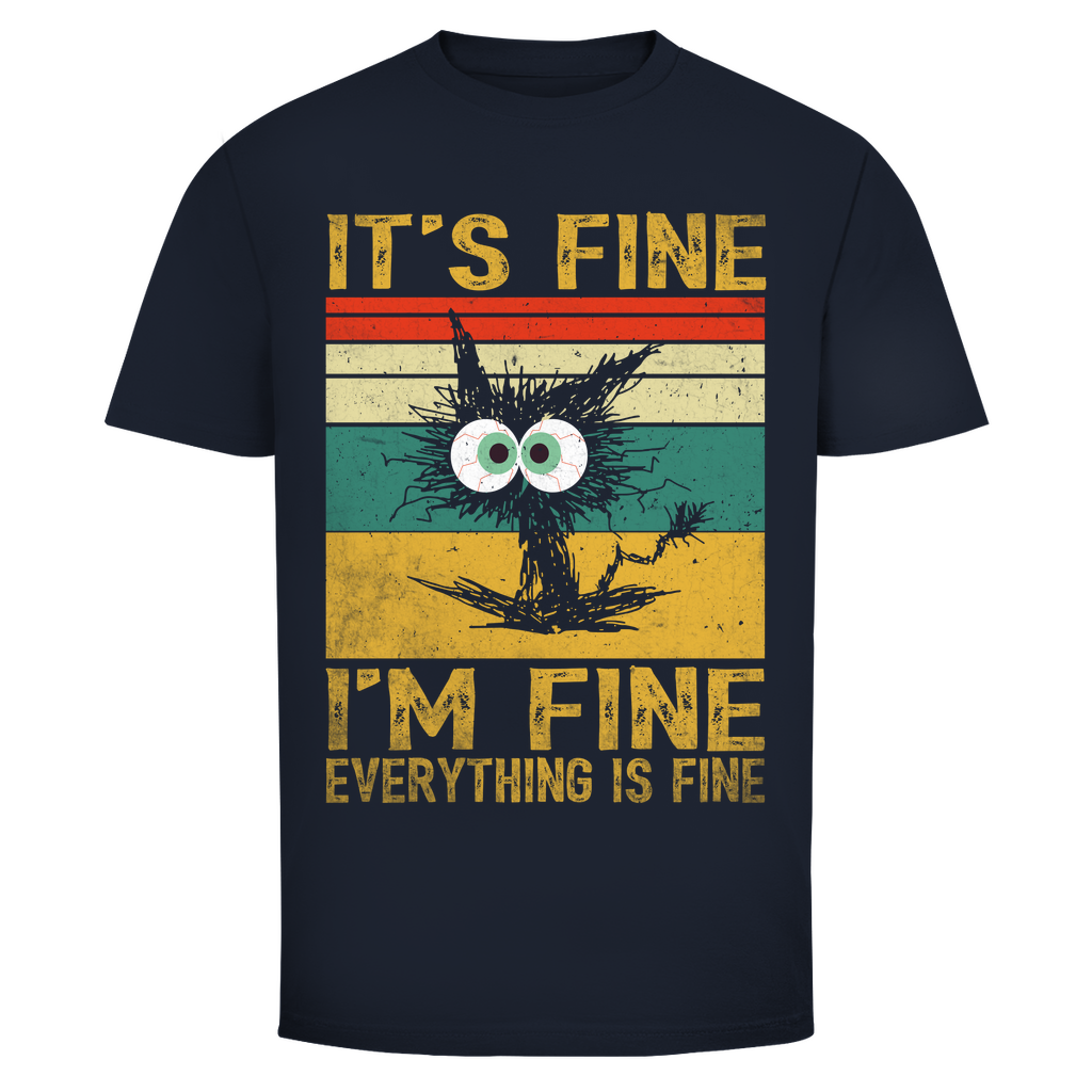 T-Shirt Männer- It’s Fine I’m Fine
