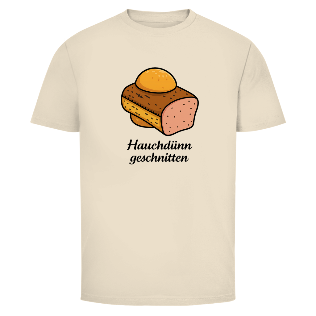 Hauchdünn geschnitten | Unisex T-Shirt