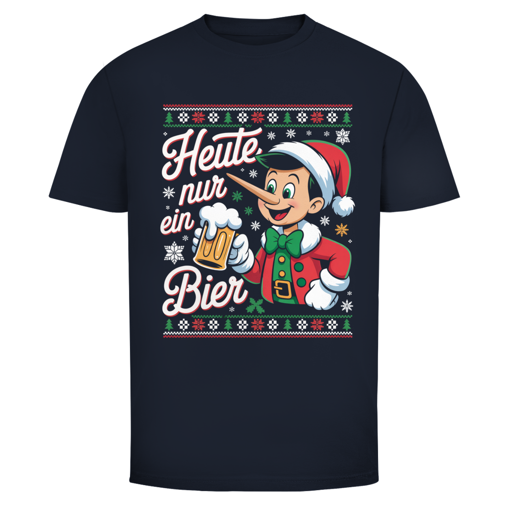 Heute nur ein Bier Xmas Edition | Unisex T-Shirt