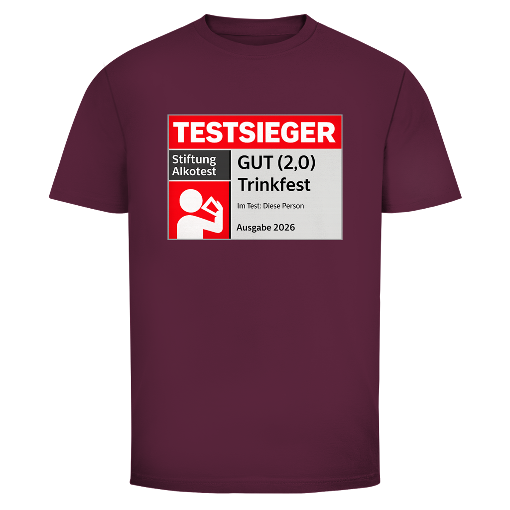 Testsieger Trinkfest T-Shirt in Bordeaux