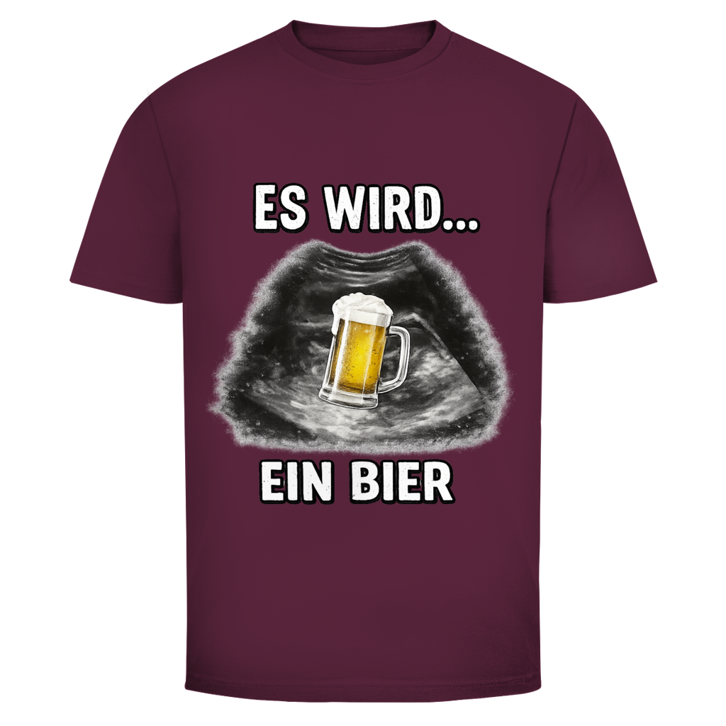 Es wird ein Bier | Unisex T-Shirt