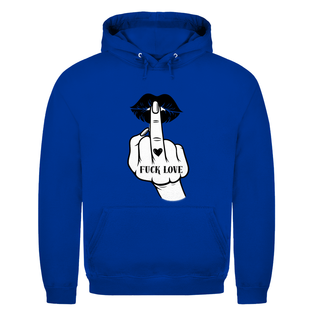 Fuck Love | Unisex Hoodie