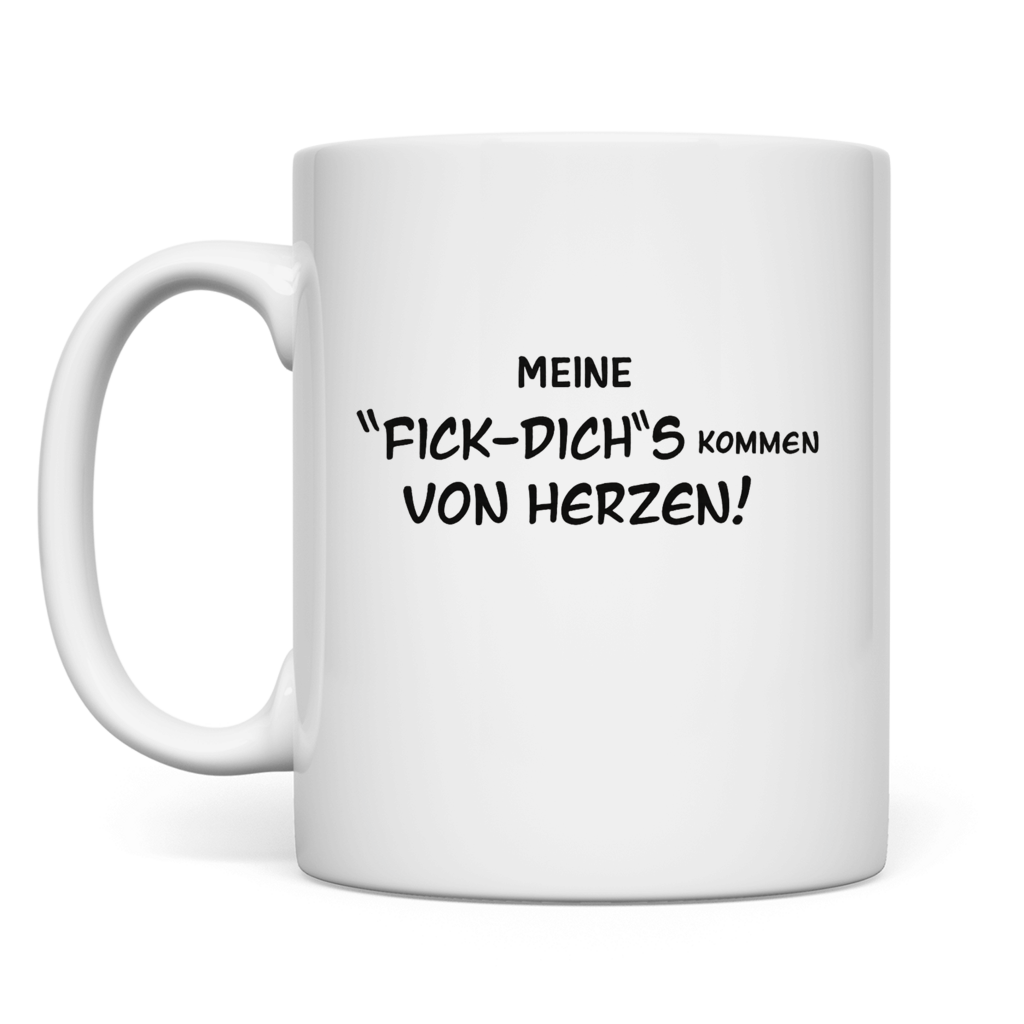 Meine Fick-Dichs | Tasse