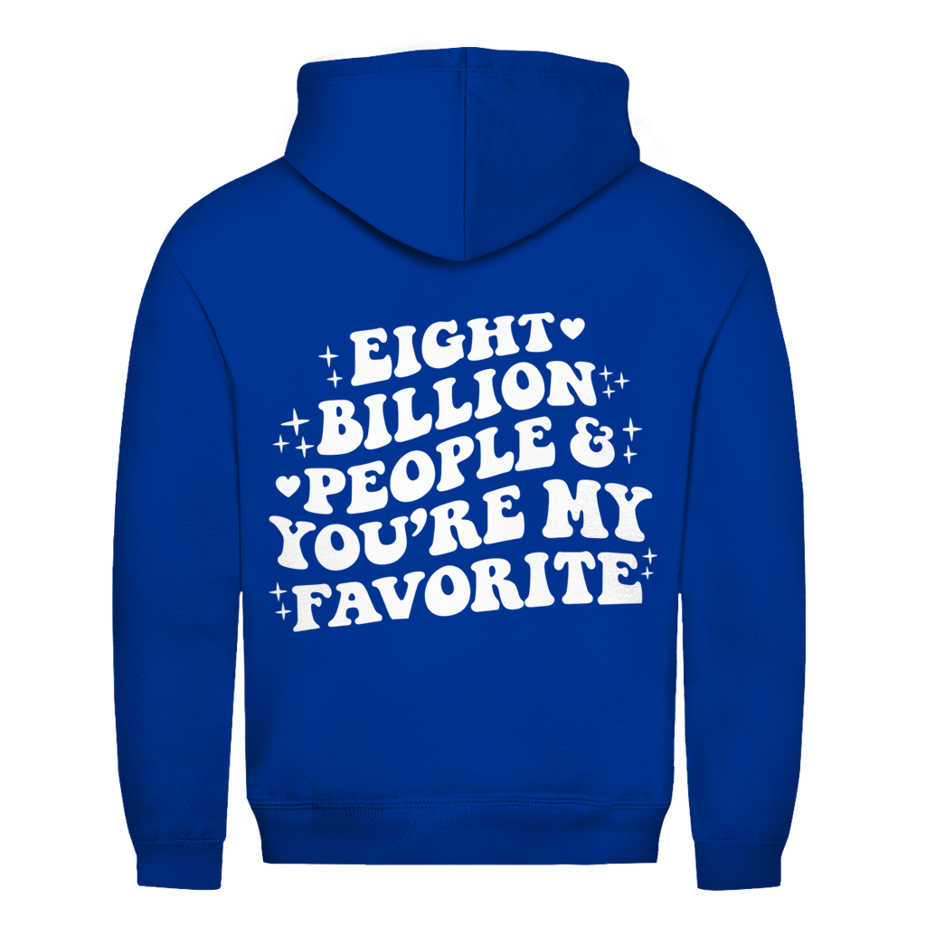 Eight Billion People Rückendruck | Unisex Hoodie