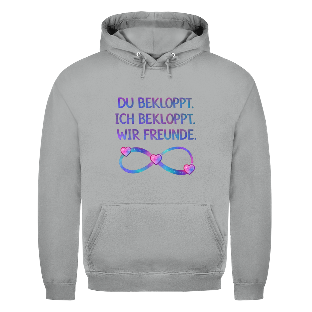 Du bekloppt. Ich bekloppt. Wir Freunde | Unisex Hoodie