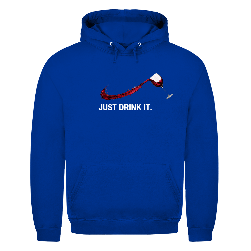 Wein Just drink it. | Unisex Hoodie