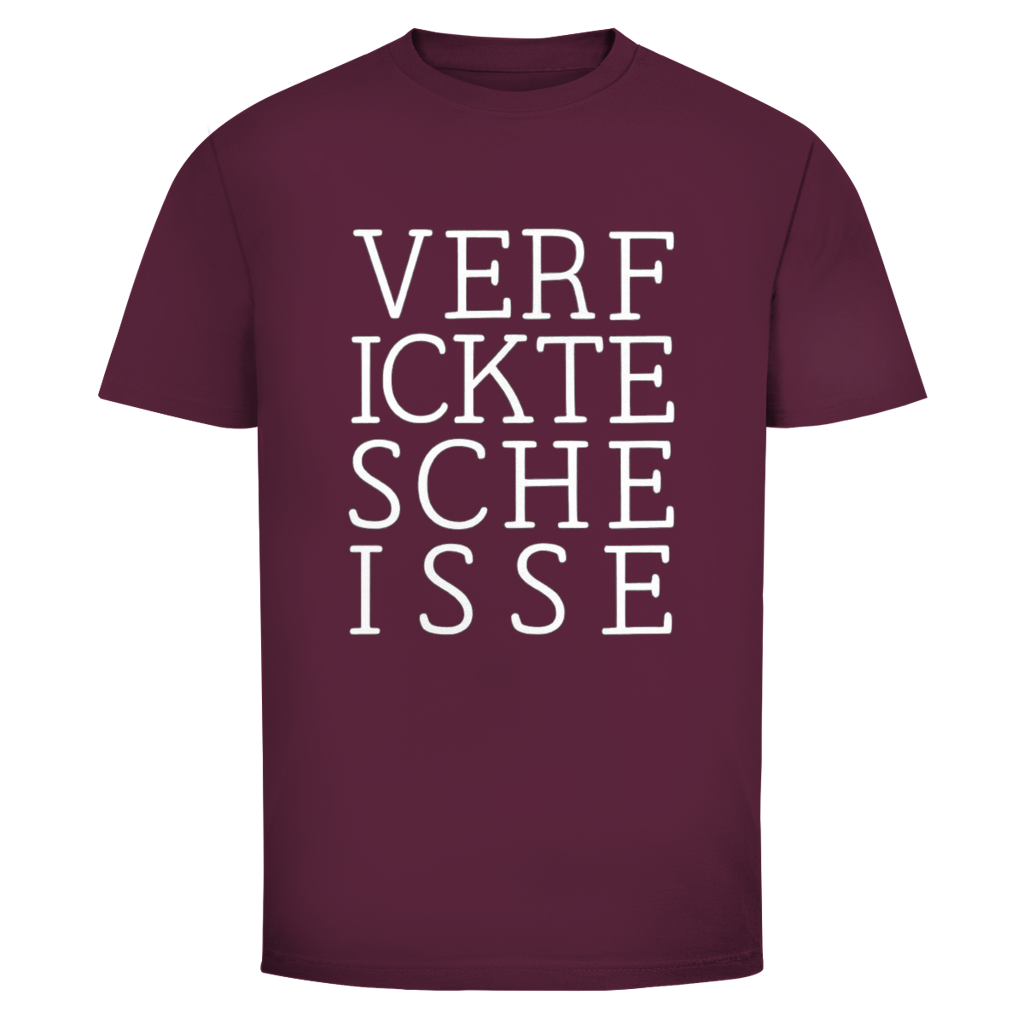 Verficktescheisse | Unisex T-Shirt