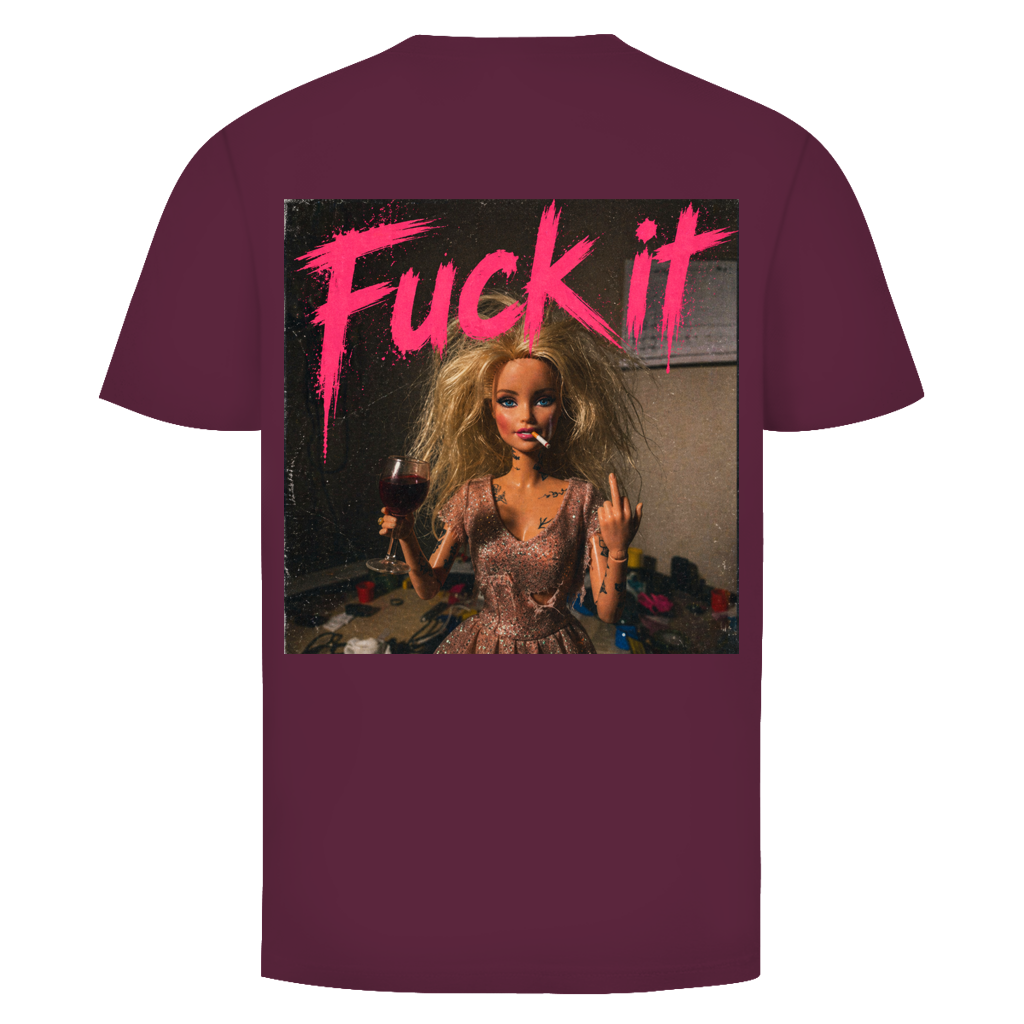 Fuck it Doll | Unisex T-Shirt