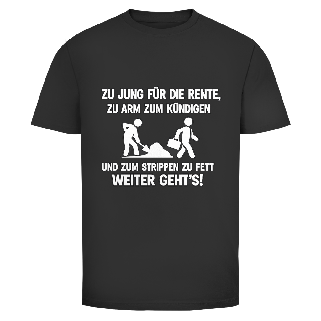Zum strippen zu fett BLACK & WHITE Edition | Unisex T-Shirt