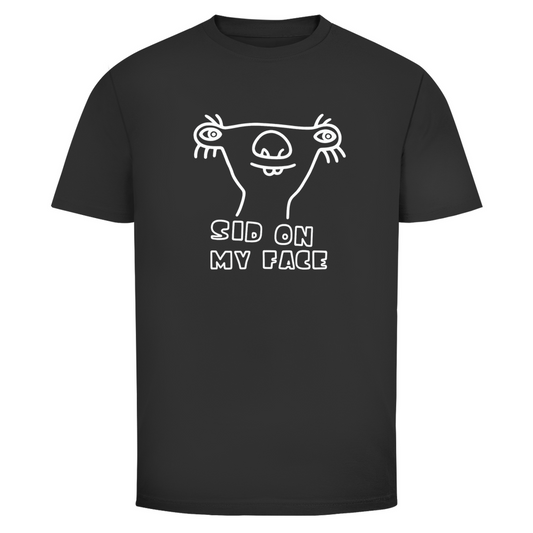 Sid on my Face | Unisex T-Shirt