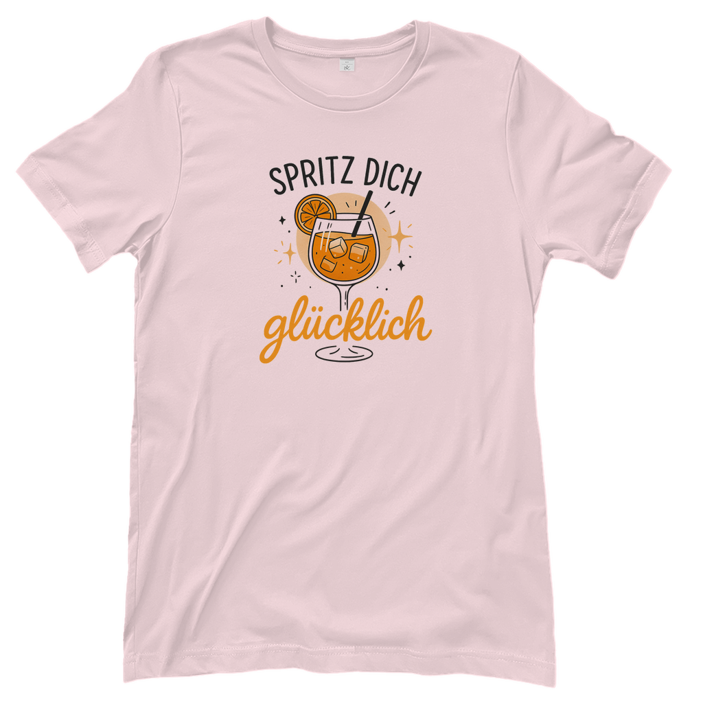 T-Shirt Frauen-Spritz dich glücklich