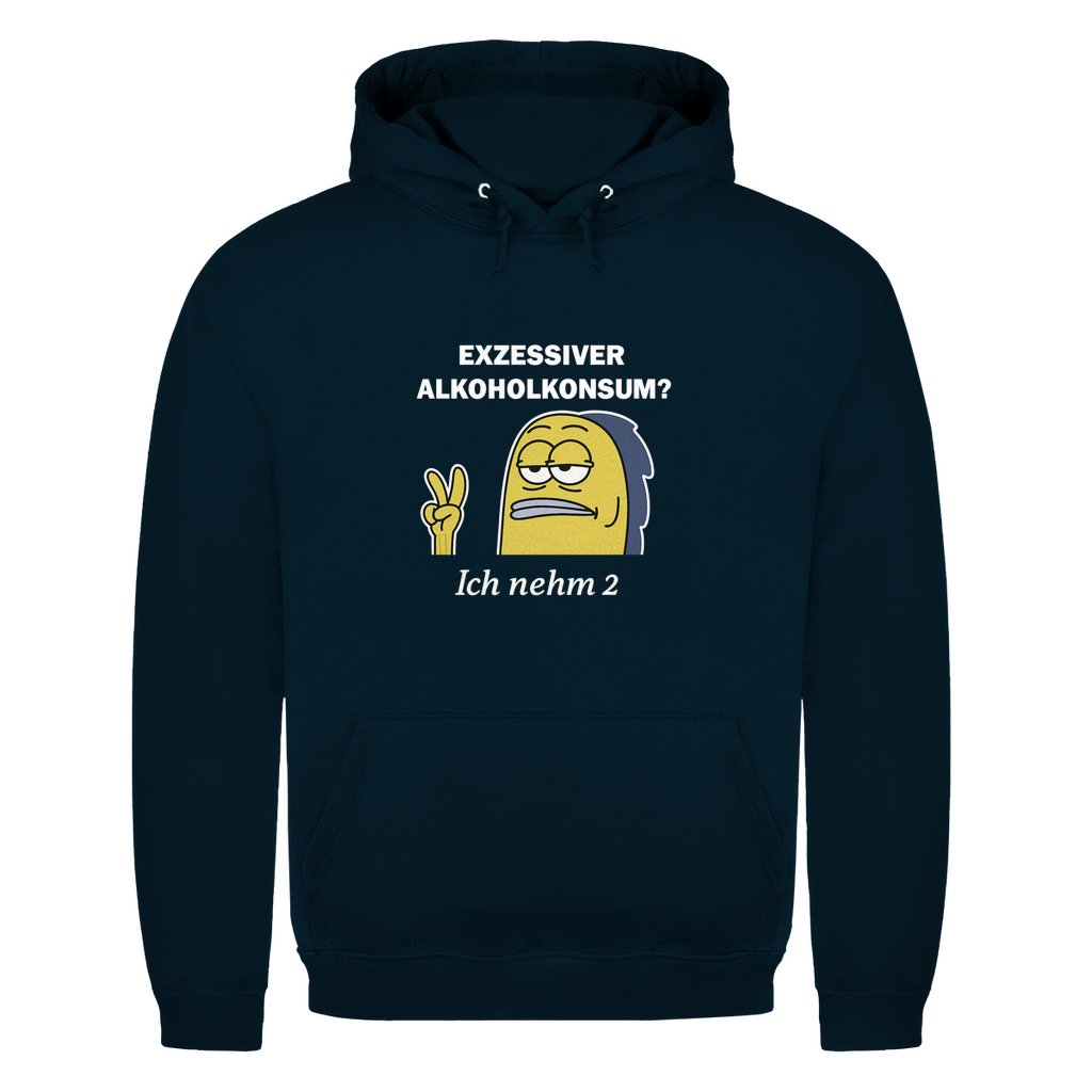 Unisex Hoodie - Exzessiver Alkoholkonsum? Ich nehm 2