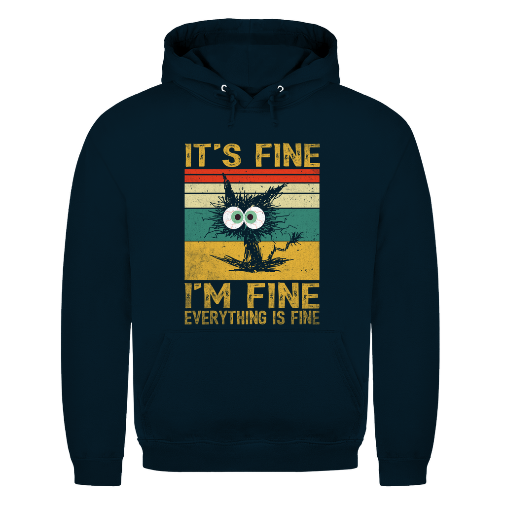 Unisex Hoodie- It’s Fine I’m Fine Everything is Fine