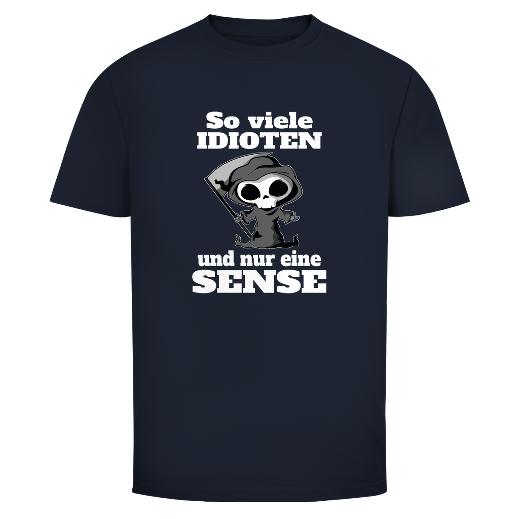 So viele Idioten und nur eine Sense T-Shirt in Navy