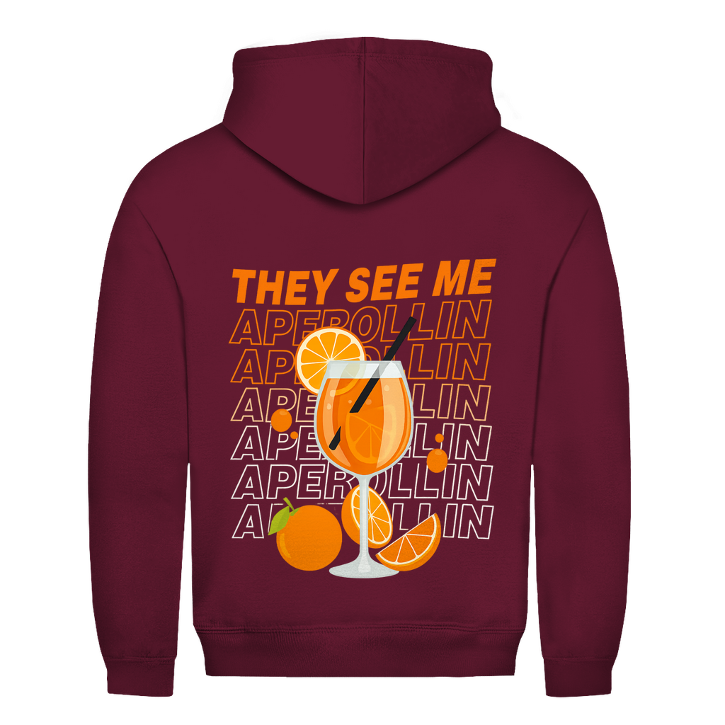 Unisex Hoodie -Rückenprint They see me Aperollin