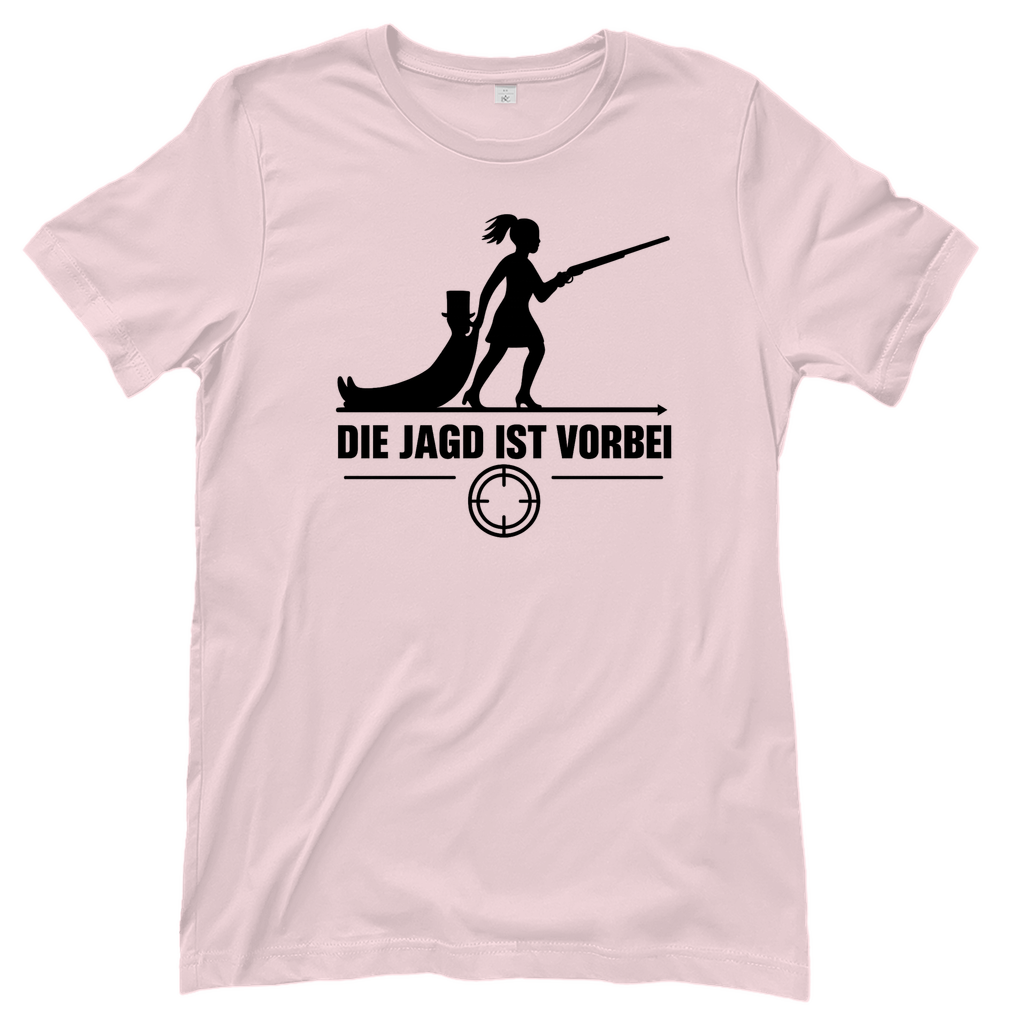T-Shirt Frauen – „Die Jagd ist vorbei“