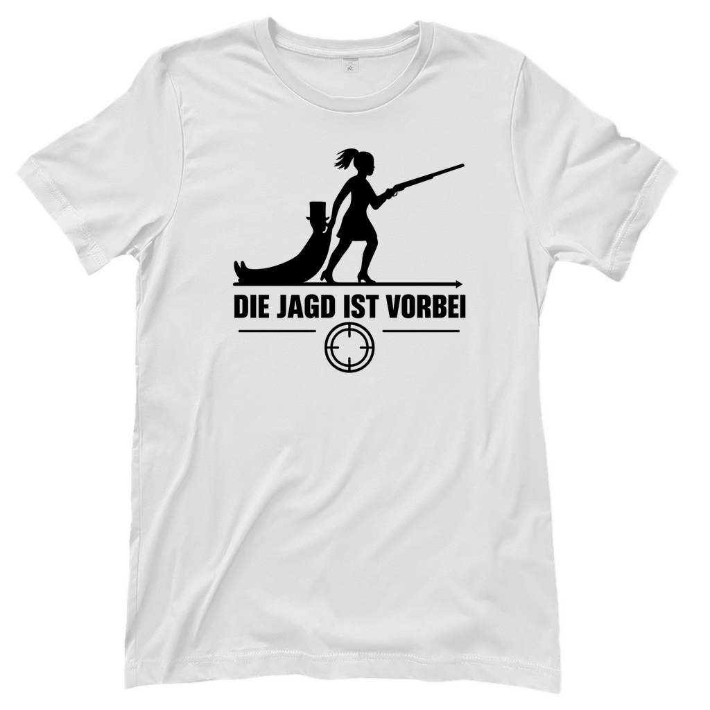 T-Shirt Frauen – „Die Jagd ist vorbei“