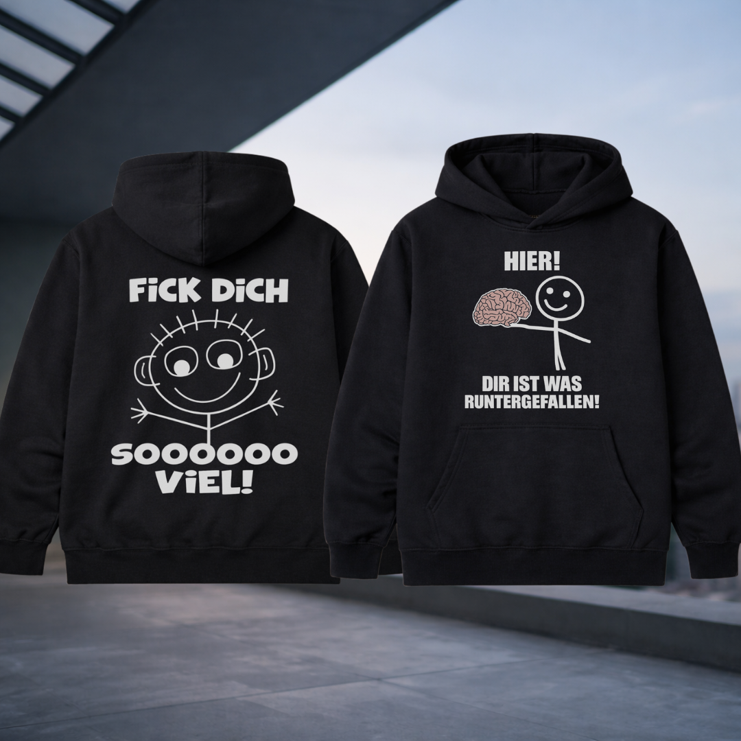 Fick Dich Sooo Viel Rückendruck - Dir ist was runtergefallen Hoodie Bundle