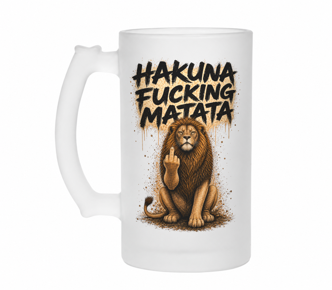 Hakuna Fucking Matata | Bierglas