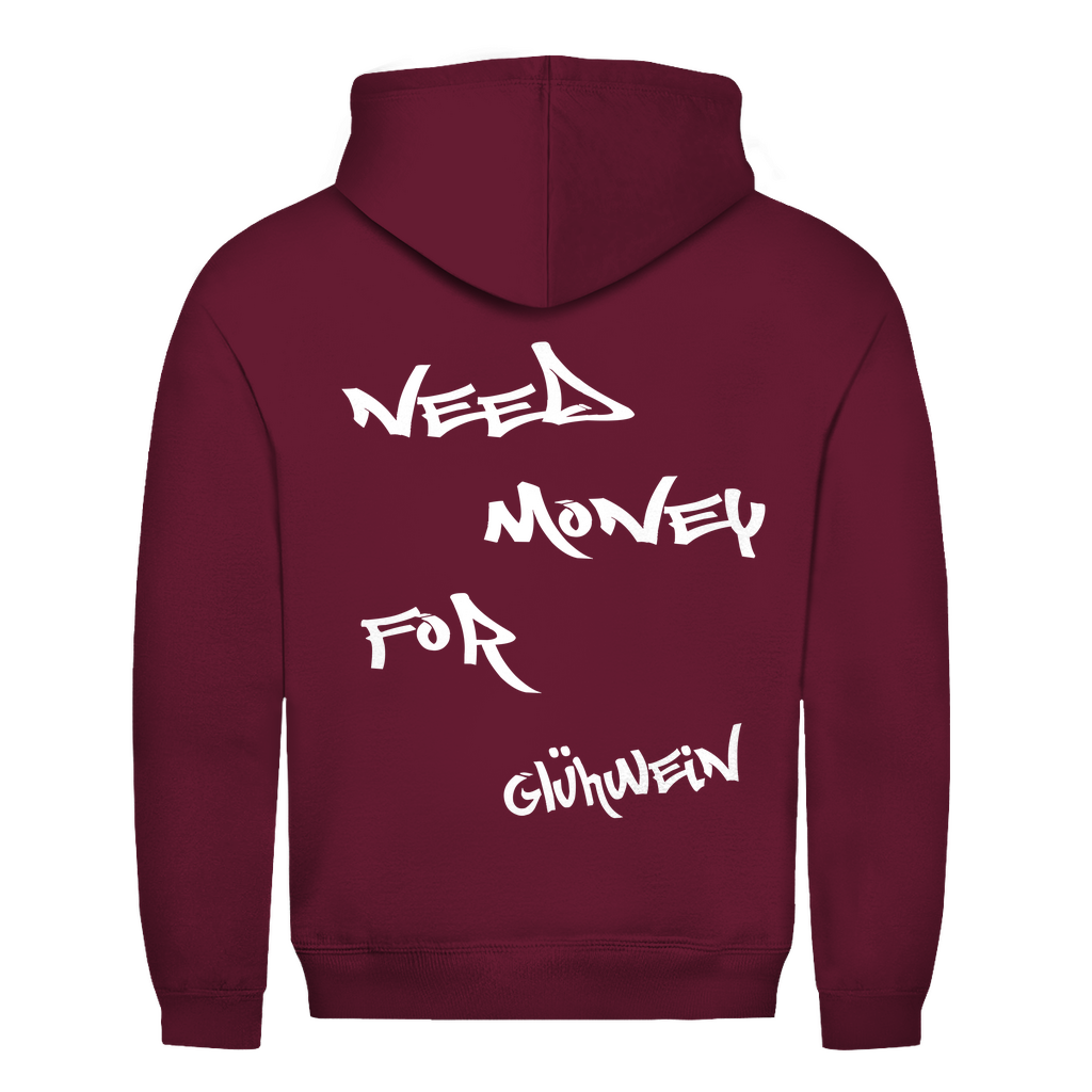 Need Money for Glühwein | Unisex Hoodie