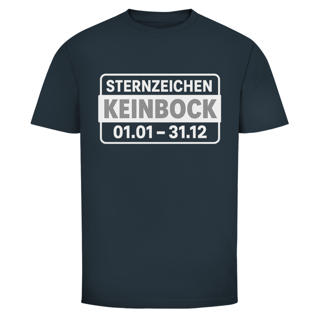 T-Shirt Männer – „Sternzeichen Kein Bock“