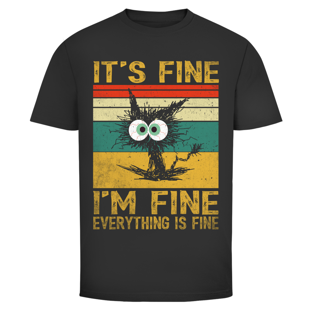 T-Shirt Männer- It’s Fine I’m Fine