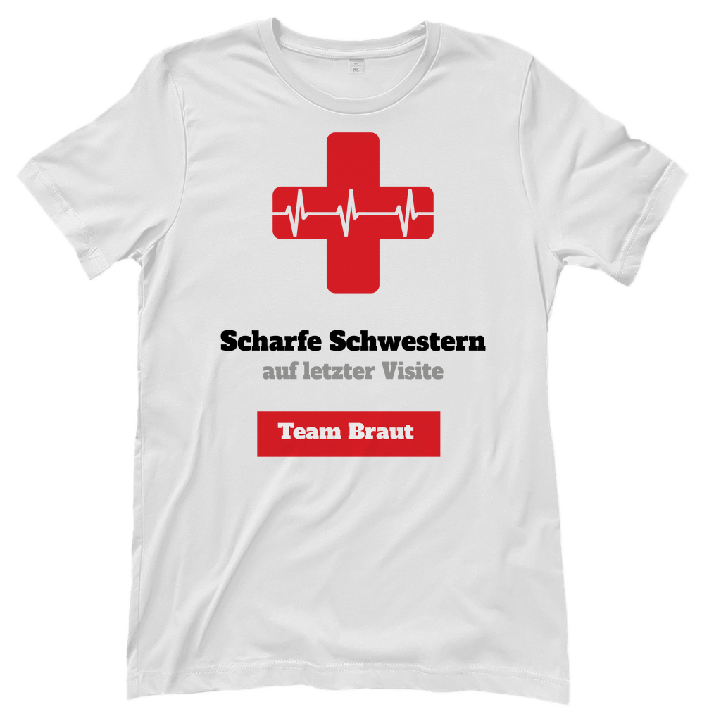 T-Shirt Frauen- Scharfe Schwestern-Team Braut