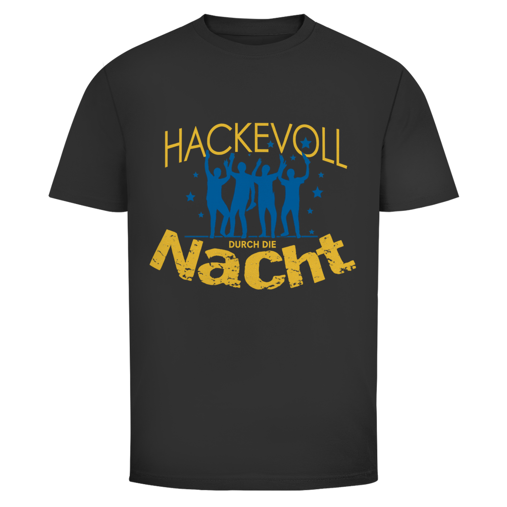T-Shirt Männer – „Hackevoll durch die Nacht“