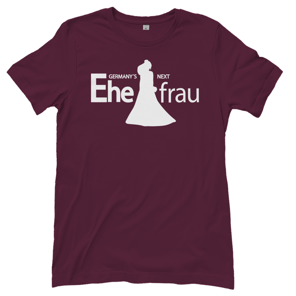 T-Shirt Frauen- Germany’s Next Ehefrau