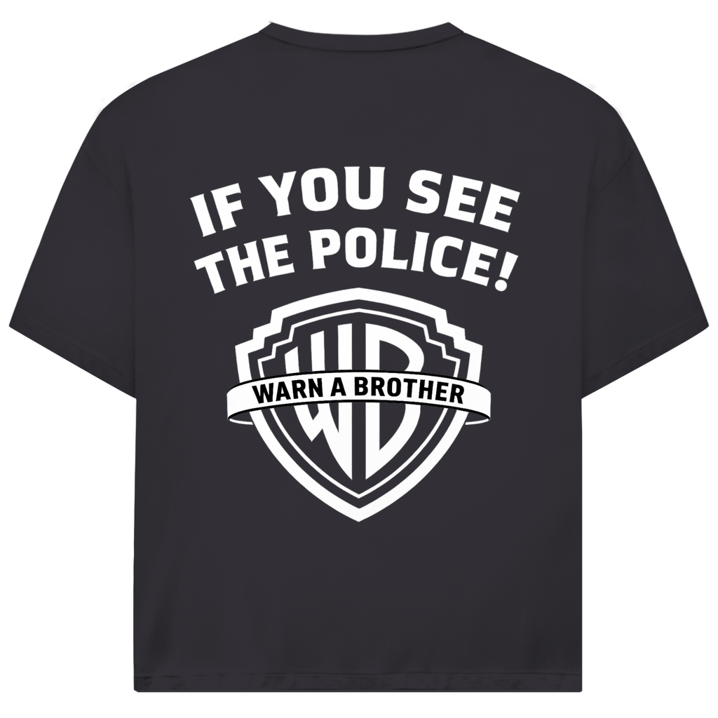 Warn a Brother Rückendruck | Oversize T-Shirt