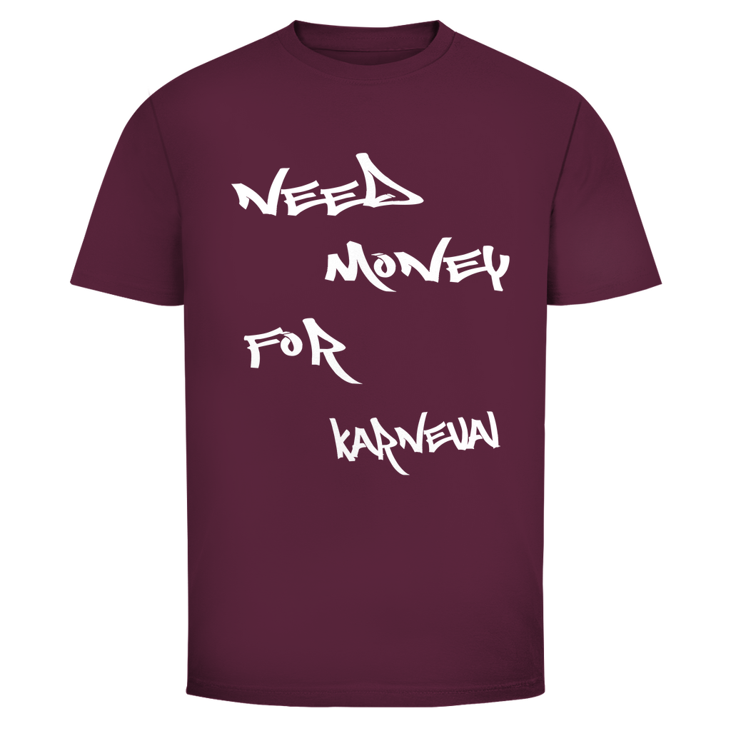 Need Money for Karneval T-Shirt in Bordeaux