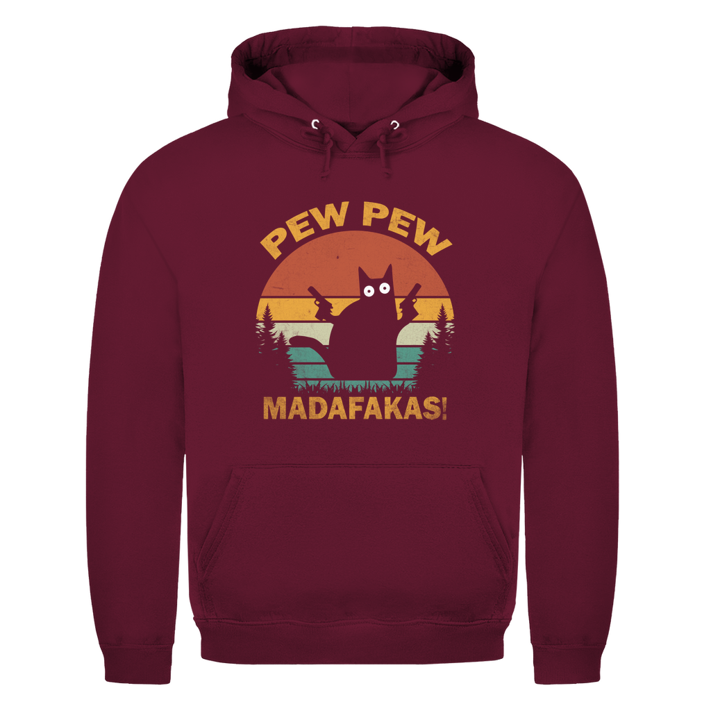 Unisex Hoodie- Pew Pew Madafakas