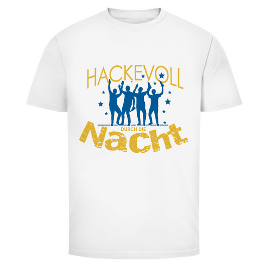 T-Shirt Männer – „Hackevoll durch die Nacht“