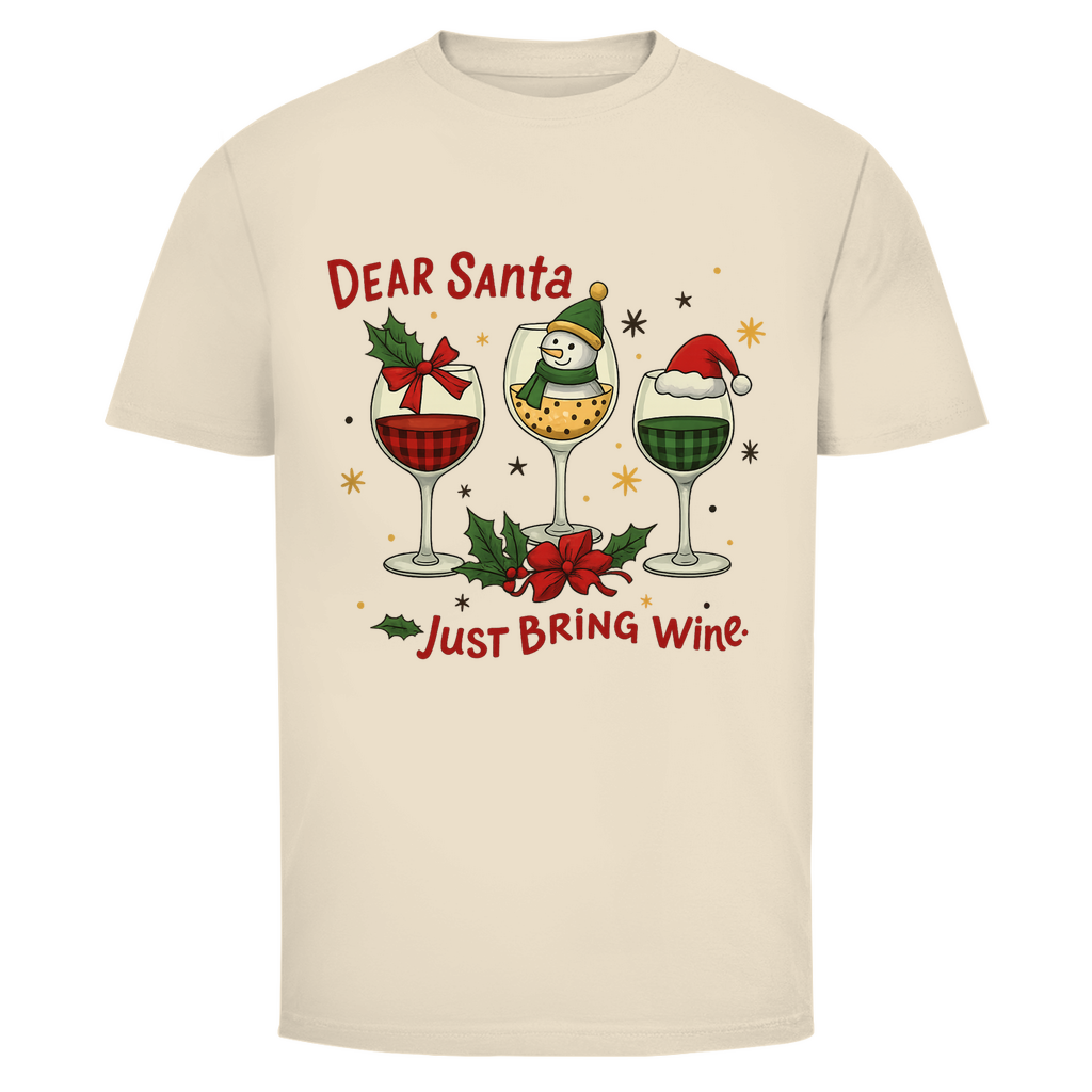 Just bring Wine | Unisex  T-Shirt