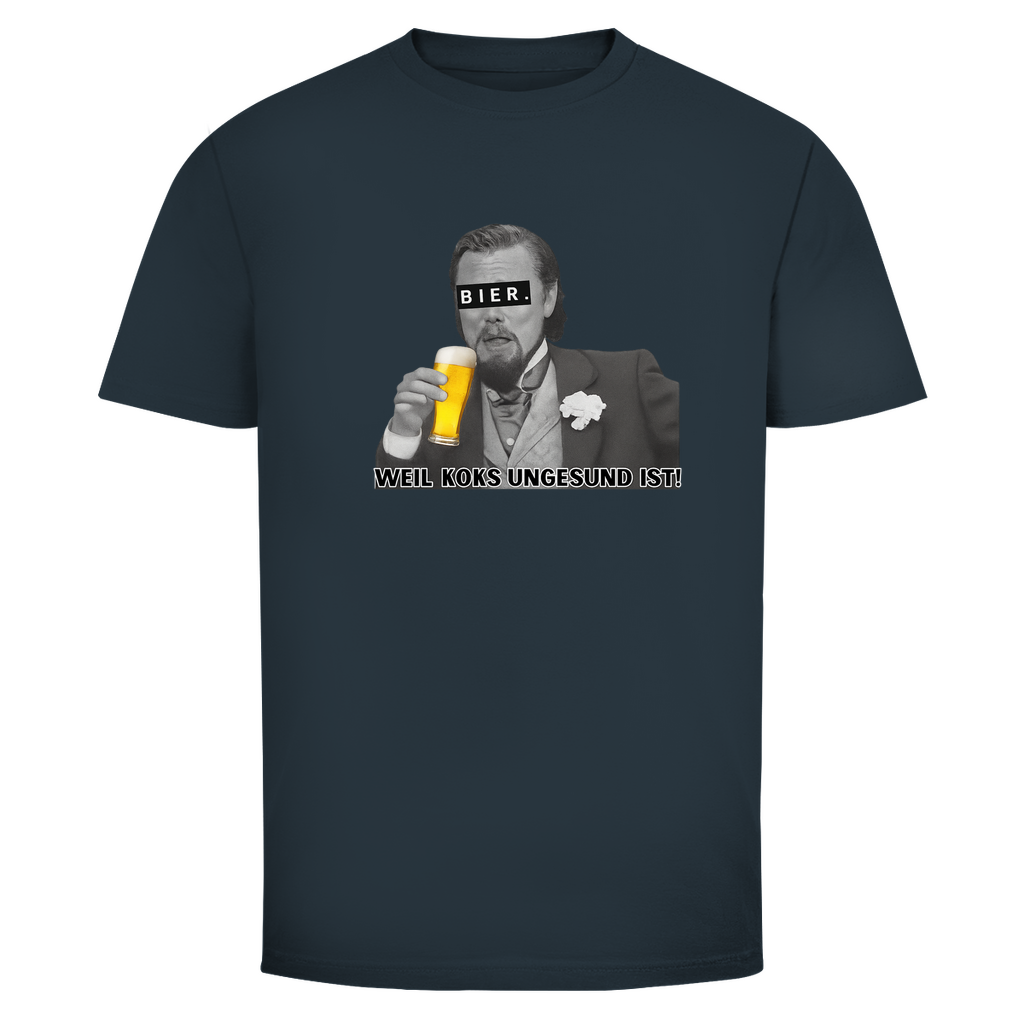 T-Shirt-Männer - Bier weil Koks ungesund ist