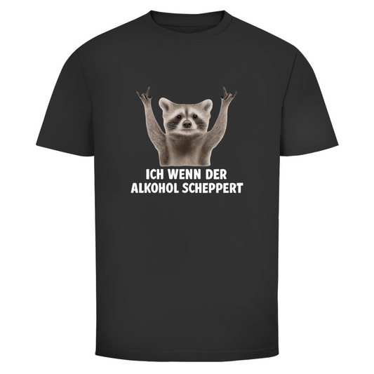 T-Shirt Männer - Ich wenn der Alkohol scheppert